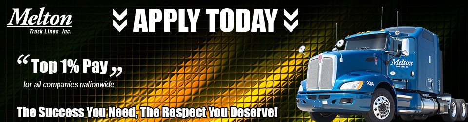 Melton Truck Lines Hiring Drivers Now