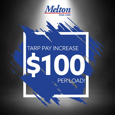 Melton Truck Lines Tarp Pay Increase